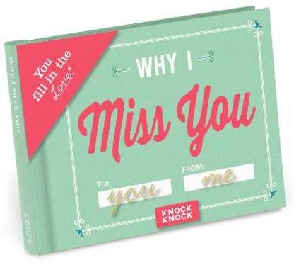 Knock Knock Why I Miss You Book Fill in the Love Fill-in-the-Blank Book & Gift Journal