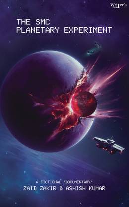 The SMC Planetary Experiment