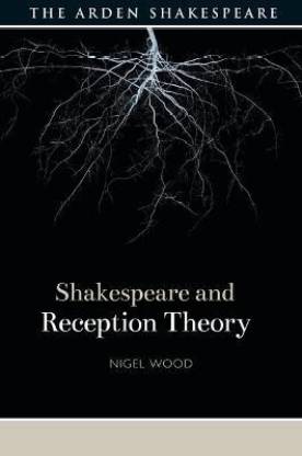 Shakespeare and Reception Theory