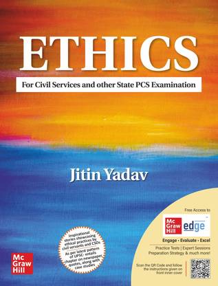 Ethics for UPSC 2025: Comprehensive GS IV Syllabus Guide | Real-Life Examples & Sample Case Studies with Solutions | GS Paper 4 Mains | Practice Last 10 Years Questions | QR Codes Detailed Answers on McGraw Hill Edge