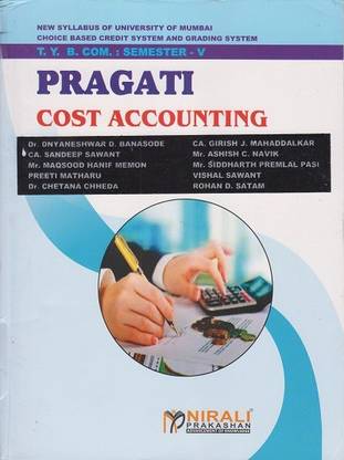 COST ACCOUNTING - For Third Year (TY) BCom - Semester 5 - University of Mumbai (MU)