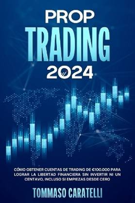 Prop Trading 2024