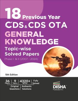 18 Previous Year Cds & Cds Ota General Knowledge Topic-Wise Solved Papers Phase I & II
