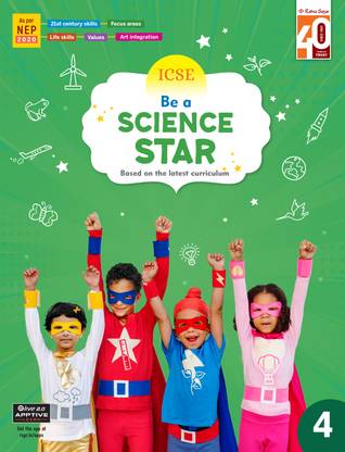 Ratna Sagar ICSE Be A Science Star 4 - Science Book For Class 4