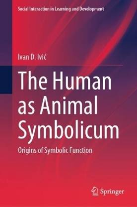 The Human as Animal Symbolicum