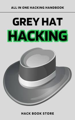 Grey Hat Hacking Handbook