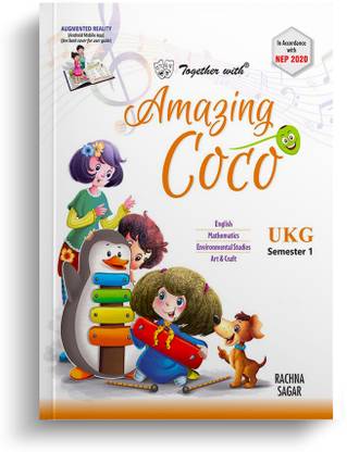 Together With Amazing COCO UKG Semester 1 Book English ,Mathematics, EVS, Art & Craft