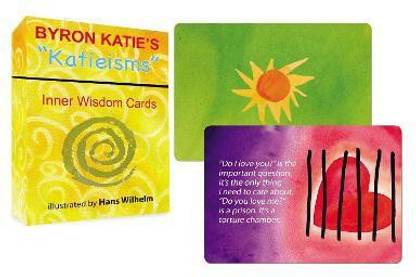 Byron Katie's 'Katieisms' Inner Wisdom Cards