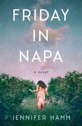One Friday in Napa