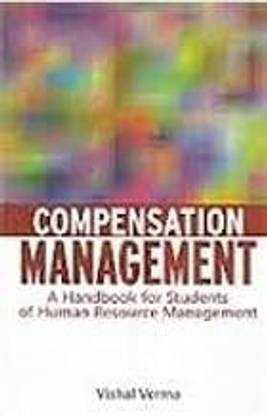 Compensation Management: A Handbook