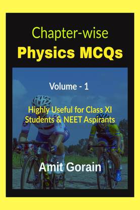 Chapter-wise Physics MCQs || Volume - 1