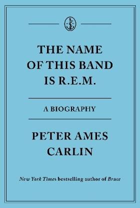 The Name of This Band Is R.E.M.