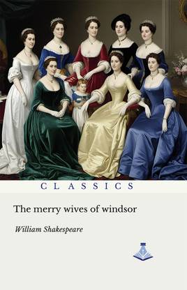 The Merry Wives of Windsor