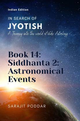 Siddhanta 2  - Astronomical Events:A Journey into the World of Vedic Astrology