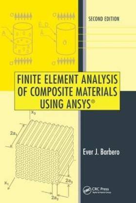 Finite Element Analysis of Composite Materials Using ANSYS (R)