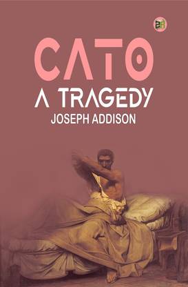 Cato, a Tragedy