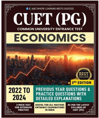 CUET PG Economics PYQ Book  - 2026 | Topic wise Previous Year (2022-2024) Questions with Solved Papers | 3 Mock Test for Exam Practice | Best Book for all MA Entrance Exam | IFAS Publications