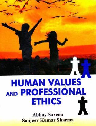 Human Values & Professional Ethics 1 Edition
