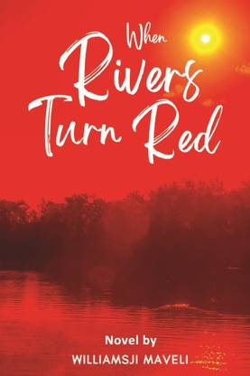 When Rivers Turn Red