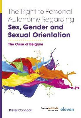 The Right to Personal Autonomy Regarding Sex, Gender and Sexual Orientation