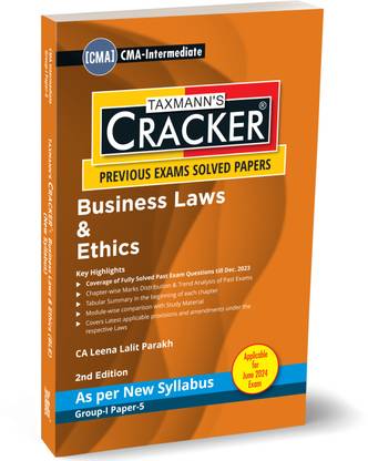Taxmann's CRACKER for Business Laws & Ethics (Paper 5 | Law/BLE) – Covering Past Exam Questions & Answers | Summaries | Amended & Updated | CMA Intermediate | New Syllabus | June 2024 Exam