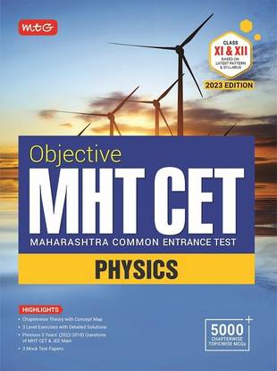 MTG Objective MHT CET Physics Books 2023 Exam - MHT CET Engineering Previous Years Solved Papers With Chapterwise Topicwise MCQs & Mock Test Papers