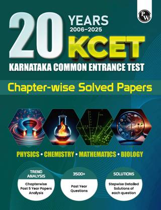 PW 20 Years Karnataka CET Chapterwise Solved Papers (2006-2025) | PCMB KCET PYQ
