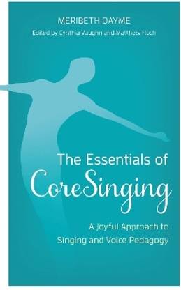 The Essentials of CoreSinging