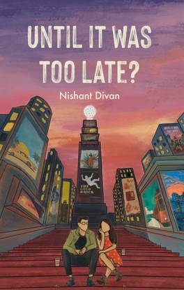 Until It Was Too Late?