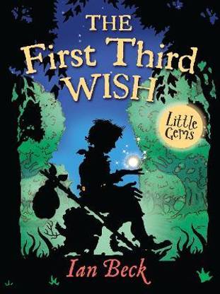 The First Third Wish
