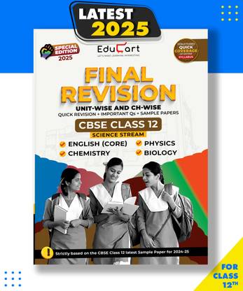 Educart CBSE Class 12 Final Revision Book 2025 -Physics + Chemistry+ Biology + English Core Paperback, Educart|New Latest Edition For 2025-2026