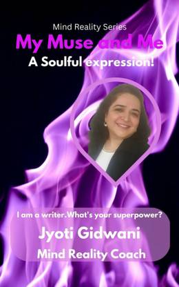 My Muse and Me - A soulful expression