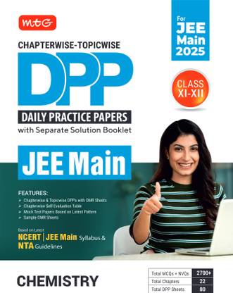 MTG Chapterwise Topicwise DPP JEE Main Chemistry (Daily Practice Papers) With Separate Solution Booklet | Mock Test Papers & OMR Sheet | Based on Latest JEE Exam 2025 Pattern