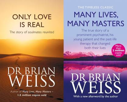 Only Love Is Real + Many Lives, Many Masters