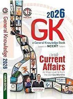 Tarun Goyal Gk Book 2026 English (Based on General Knowledge 2026 NCERT Pattern Useful for PCS | Railway | Banking | NDA |CDS | SSC & Other Competitive Exams) Current Affairs Book 2025