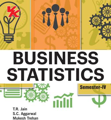 Business Statistics for B.Com-II Sem-IV KUK University Examination
