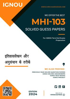 IGNOU MHI 103 Solved Guess Paper with Important Questions For IGNOU Term End Exam Preparations  - Get the PDF of this book at Rs. 49, WhatsApp us at +919354637830, or visit our website shrichakradhar.com
