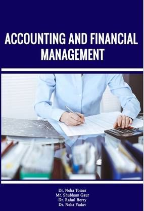 ACCOUNTING AND FINANCIAL MANAGEMENT