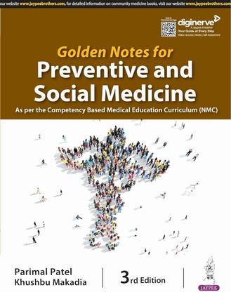 Golden Notes for Preventive and Social Medicine