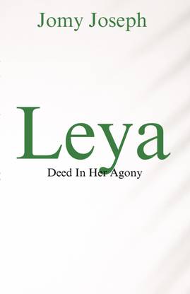 Leya: Deed In Her Agony