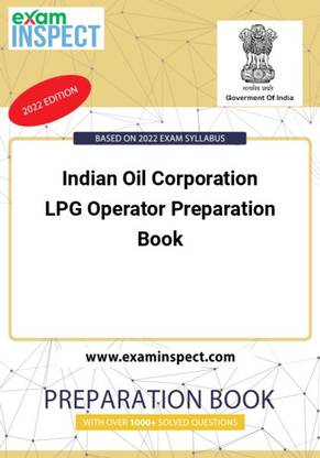 Indian Oil Corporation LPG Operator Preparation Book