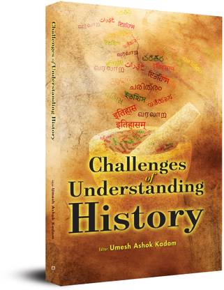 Challenges of Understanding History