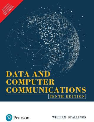 Data and Computer Communications 10 Edition