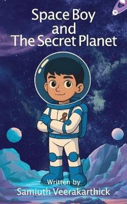 Space Boy and The Secret Planet