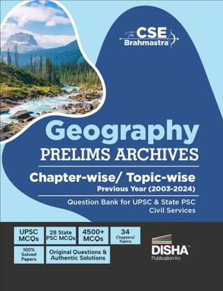 Geography Prelims Archives - Chapter-wise/ Topic-wise Previous Year (2003 - 2024) Question Bank for UPSC/ State PSC Civil Services | CSE PYQs