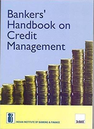 Bankers' Handbook on Credit Management (Iibf)