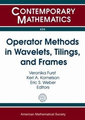Operator Methods in Wavelets, Tilings, and Frames