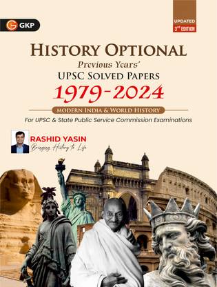 GKP History Optional 2025 | Modern India & World History | UPSC Mains Solved Papers 1979–2024 | 3rd Edition | For IAS, State PSC & UGC and other University Exams