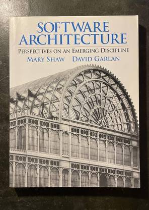 Software Architecture: Perspectives on an Emerging Discipline 1st Edition