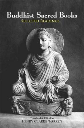 Buddhist Sacred Books: Selected Readings